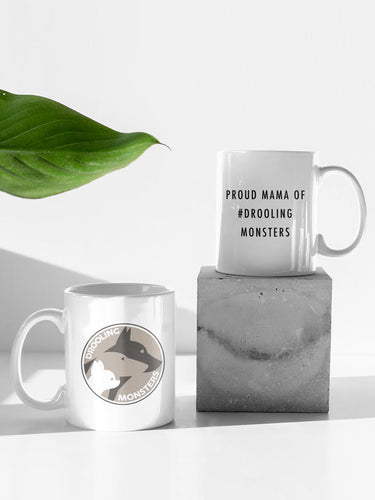 PROUD MAMA OF #DROOLING MONSTERS COFFEE MUG (WITH FREE SHIPPING)