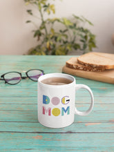 Load image into Gallery viewer, DOG MOM COFFEE MUG (WITH FREE SHIPPING)